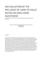 An evaluation of the influence of loan-to-value ratios on own home investment.