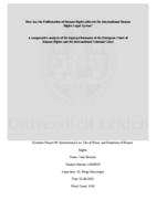 How has the Politicisation of Human Rights affected the International Human Rights Legal System?