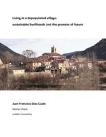 Living in a depopulated village:  sustainable livelihoods and the promise of future