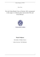 Was the Cuban Missile Crisis of October 1962, instrumental in the origins of a Détente policy between the USA and Soviet-Russia?