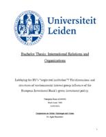 Lobbying the EU’s “neglected institution”? The dimensions and structures of environmental interest group influence of the European Investment Bank’s green investment policy.