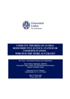 Coercive Theories of Global Redistributive Justice: Statism or Cosmopolitanism - Which is the More Accurate?