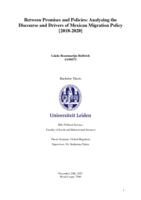 Between Promises and Policies: Analyzing the Discourse and Drivers of Mexican Migration Policy [2018-2020]