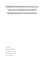 Bridging the Gap between Past, Present, and Future: An Investigation into the Role of Nostalgic Narratives in the UK and Russia