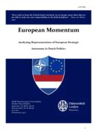 European Momentum: Analysing Representations of European Strategic Autonomy in Dutch Politics