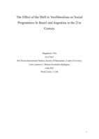 The Effect of the Shift to Neoliberalism on Social Programmes In Brazil and Argentina in the 21st Century