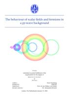 The behaviour of scalar fields and fermions in a pp-wave background