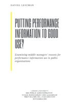 Putting Performance Information to Good Use?