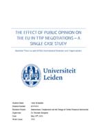 THE EFFECT OF PUBLIC OPINION ON THE EU IN TTIP NEGOTIATIONS – A SINGLE CASE STUDY