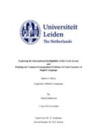 Exploring the International Intelligibility of the Czech Accent and Pointing out Common Pronunciation Problems of Czech Learners of English Language