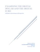 Examining The Digital Dollar And The Digital Euro