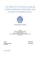 THE IMPACT OF THE DIGITAL YUAN ON CHINA'S MONETARY SOVEREIGNTY AND SECURITY OF FINANCIAL DATA