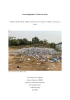 Researching Single-Use Plastics in Ghana: A Study of the Knowledge, Attitudes and Practice of Consumers of Single-Use Plastics in Ghana