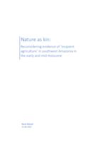 Nature as Kin: Reconsidering evidence of ‘incipient agriculture’ in  southwest Amazonia in the early and mid-Holocene