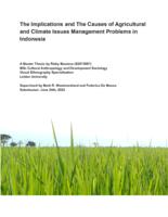 The Implications and The Causes of Agricultural and Climate Issues Management Problems in Indonesia