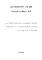 Cannibalism in the late Linearbandkeramik?