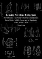 Leaving No Stone Unturned: Raw Material Variability within the Umhlatuzana Rock Shelter Middle Stone Age in KwaZulu-Natal, South Africa