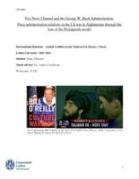 Fox News Channel and the George W. Bush Administration: Press-administration relations in the US war in Afghanistan through the lens of the Propaganda model