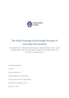 The Dutch housing crisis through the eyes of municipal civil servants