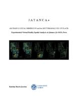 JATANCA+ Archaeological Immersion and the Rhythmanalysis of Place