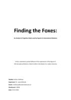 Finding the Foxes: An Analysis of Cognitive Styles used by Experts in International Relations