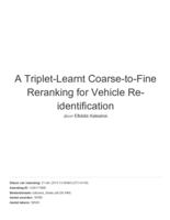 A triplet-learnt coarse-to-fine reranking for vehicle re-identification