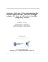 Customer Lifetime Value calculations for mobile contracts of a telecom provider using a life time prediction method for competing events