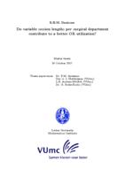 Do variable session lengths per surgical department contribute to a better OR utilization?