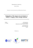 Estimation of the impact of uncertainty in ORTEC’s Supply Chain Design software