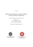 Efficient Computations for a Class of Markov Chains and Related Applications
