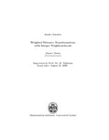 Weighted distance transforms with integer neighbourhoods