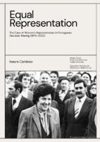 Equal Representation: The Case of Women's Representation in Portuguese Decision-Making (1974-2022)