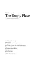 The Empty Place: A Lacuna for Possibilities