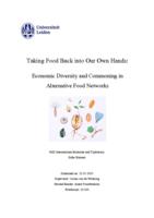 Taking Food Back into Our Own Hands: Economic Diversity and Commoning in Alternative Food Networks