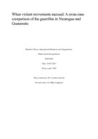 When violent movements succeed: A cross-case comparison of the guerrillas in Nicaragua and Guatemala