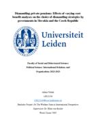 Dismantling private pensions: Effects of varying cost-benefit analyses on the choice of dismantling strategies by governments in Slovakia and the Czech Republic