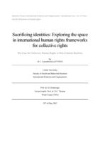 Sacrificing identities: Exploring the space in international human rights frameworks for collective rights