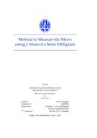 Method to Measure the Moon using a Mass of a Mere Milligram