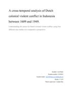 A cross-temporal analysis of Dutch colonial violent conflict in Indonesia between 1609 and 1949.