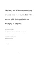 Exploring the citizenship-belonging nexus: (How) does citizenship status interact with feelings of national belonging of migrants?