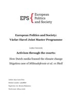 Activism through the courts: How Dutch media framed the climate change litigation case of Milieudefensie et al. vs Shell