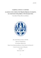 Compliance, resistance or contesting?An analysis of the evolution of the Migration Diplomacy developed by key transit states in the periphery of the European Union