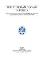 The Austrian Decade in Persia