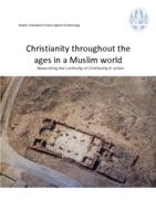 Christianity throughout the ages in a Muslim world
