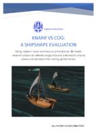 KNARR VS COG: A SHIPSHAPE EVALUATION