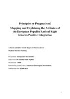 Principles or Pragmatism? Mapping and Explaining the Attitudes of the European Radical Right towards Positive Integration