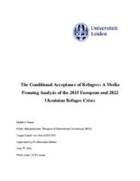 The Conditional Acceptance of Refugees: A Media Framing Analysis of the 2015 European and 2022 Ukrainian Refugee Crises