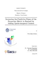 Increasing the Predictive Power of thePossession Metric in Football byAdding Spatio-temporal Context