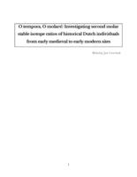 O tempora, O molars!: Investigating second molar stable isotope ratios of historical Dutch individuals from early medieval to early modern sites