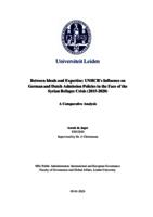 Between Ideals and Expertise: UNHCR's Influence on German and Dutch Admission Policies in the Face of the Syrian Refugee Crisis (2015-2020)